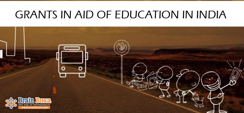 Grants in aid of education in India